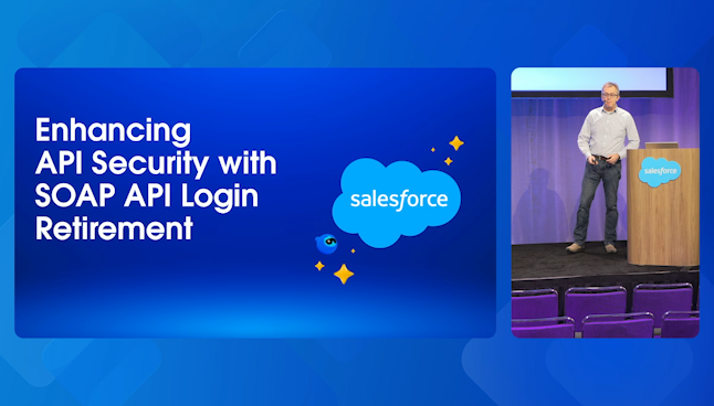 Salesforce+ Enhancing API Security with SOAP API Login Retirement