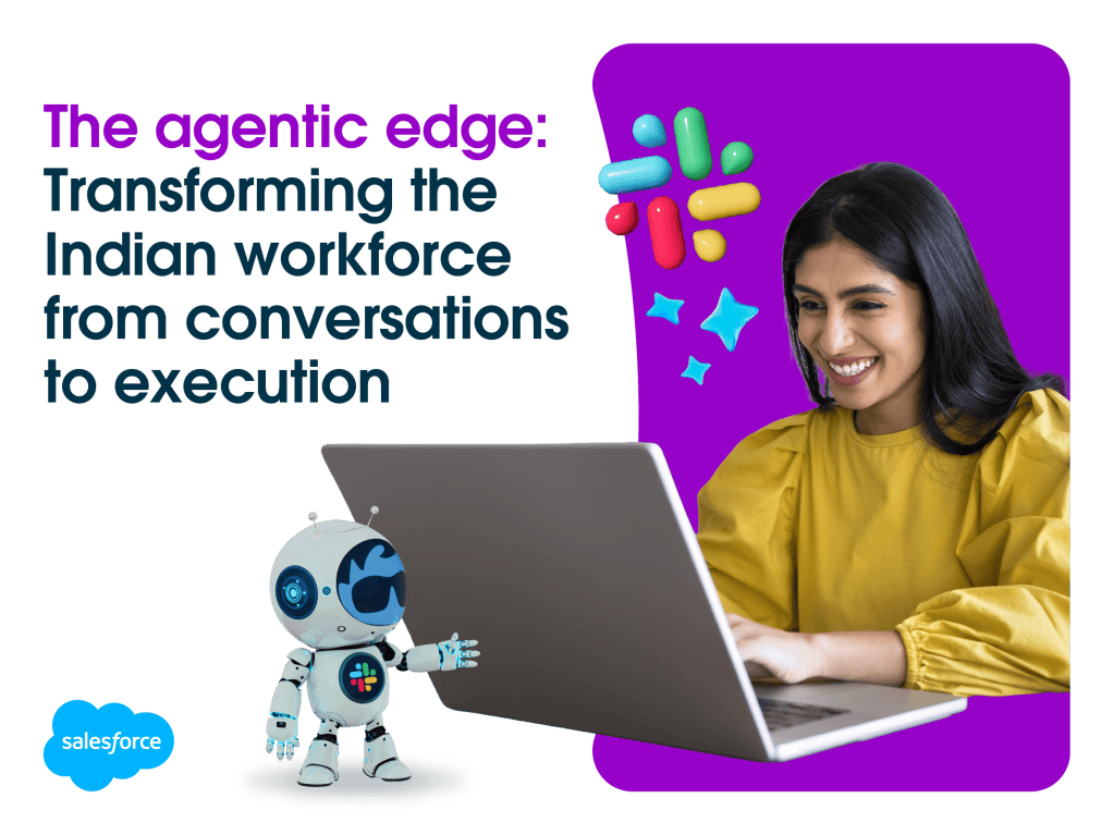 The Agentic Edge for India’s Workforce | Salesforce IN