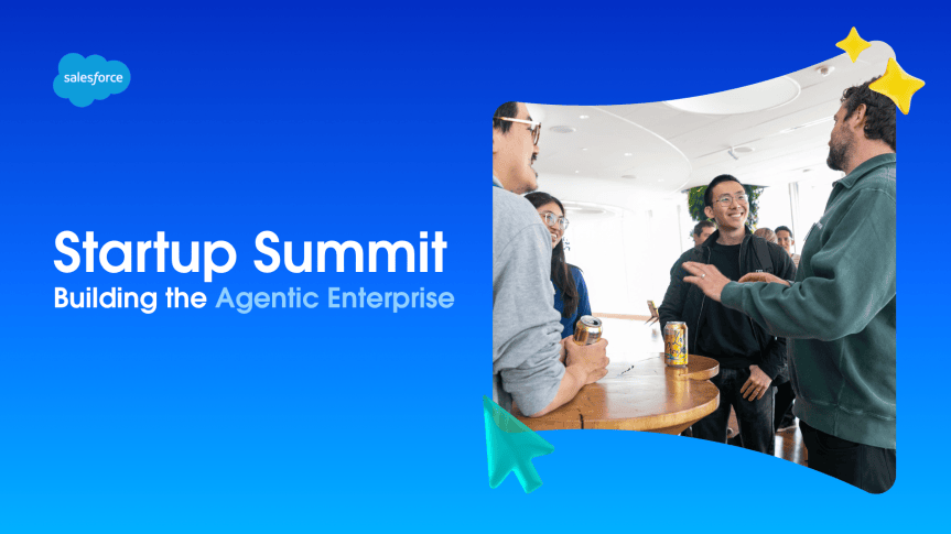 Salesforce Startup Summit: Building the Agentic Enterprise