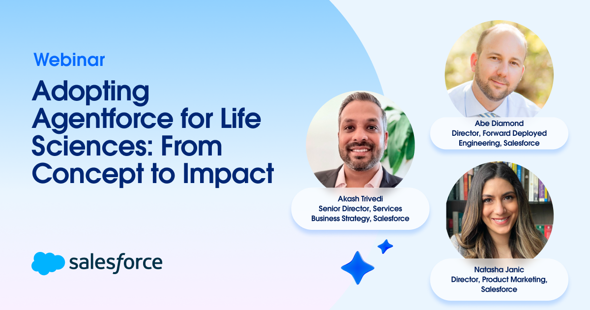 Adopting Agentforce for Life Sciences: From Concept to Impact