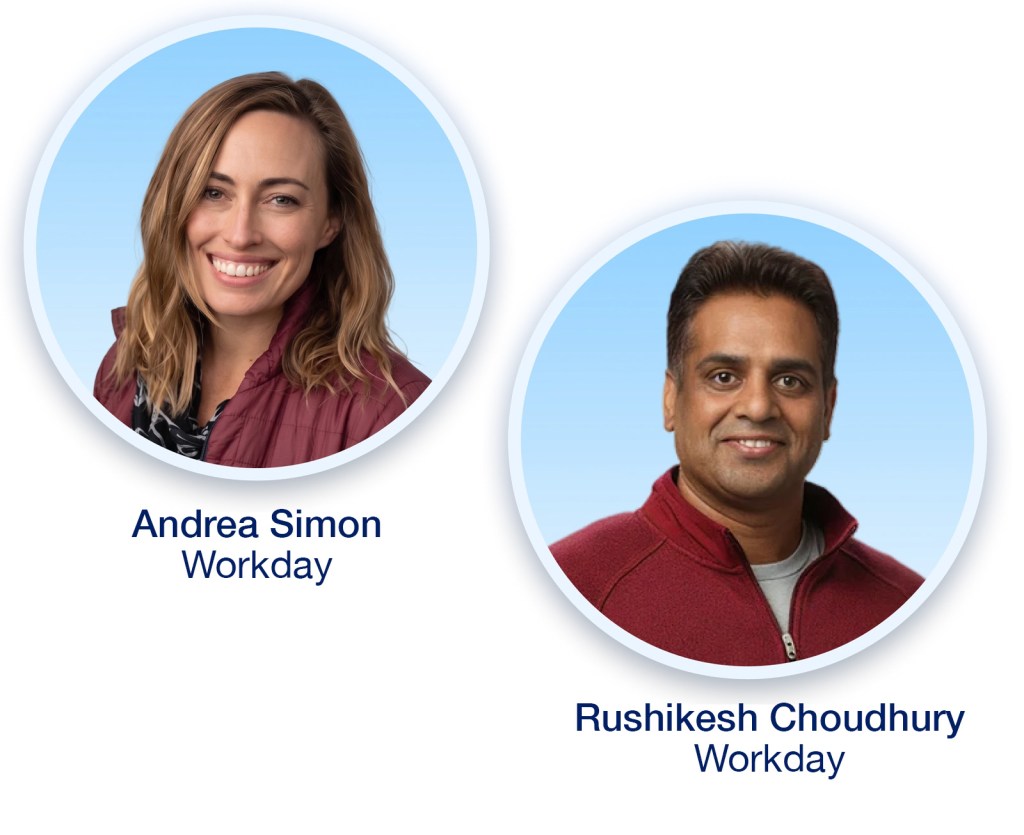 Photos of Andrea Simon and Rushikesh Choudhury from Workday.