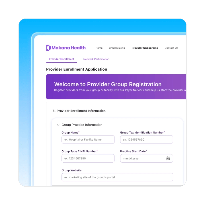 Makana Health provider onboarding web page displaying group practice enrollment and registration form fields.